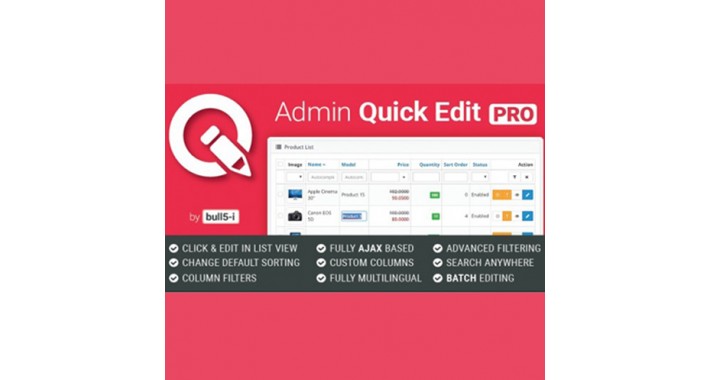 Admin Quick Edit PRO 6.2.0 - bulk editing of OpenCart elements